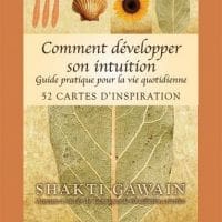 Comment développer son intuition